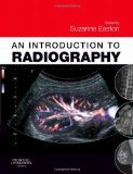 An Introduction to Radiography, 1e