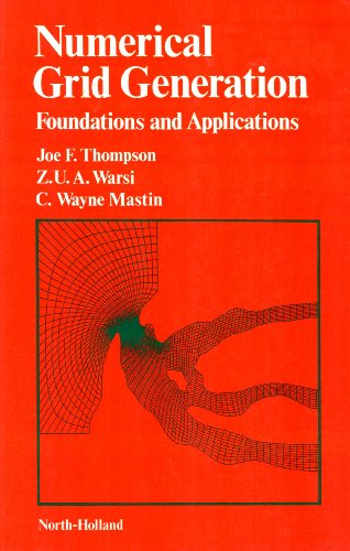 Numerical Grid Generation: Foundations and Applications