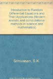 Introduction to Random Differential Equations and Their Applications (Modern analytic and computational methods in science and mathematics)
