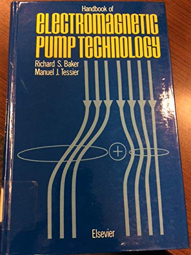 Handbook of Electromagnetic Pump Technology