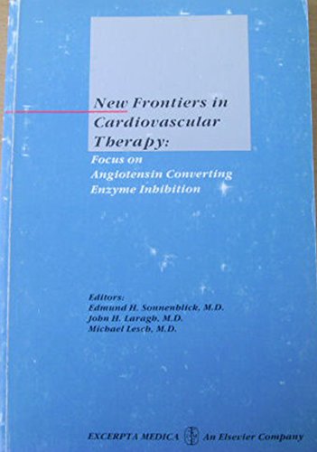 New frontiers in cardiovascular therapy: Focus on angiotensin converting enzyme inhibition