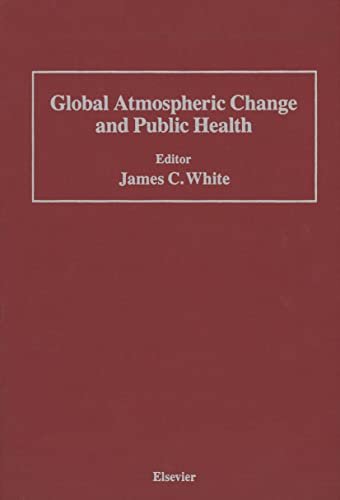 Global Atmospheric Change and Public Health