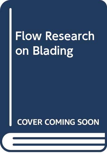 Flow Research on Blading
