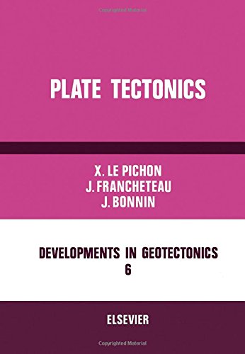Plate Tectonics (Developments in Geotectonics)