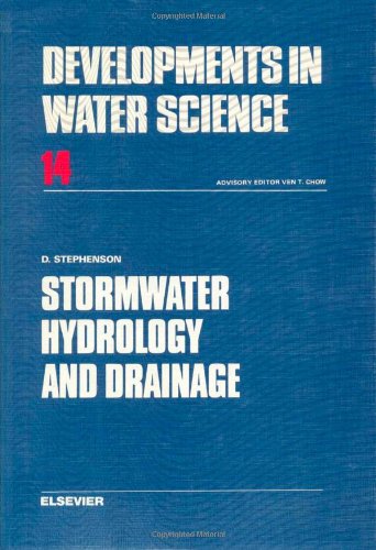 Stormwater Hydrology and Drainage (Developments in Water Science)