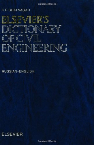 Elsevier's Dictionary of Civil Engineering: Russian/English