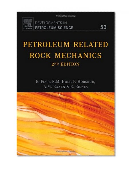 Petroleum Related Rock Mechanics