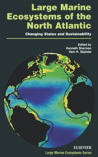 Large Marine Ecosystems of the North Atlantic: Changing States and Sustainability