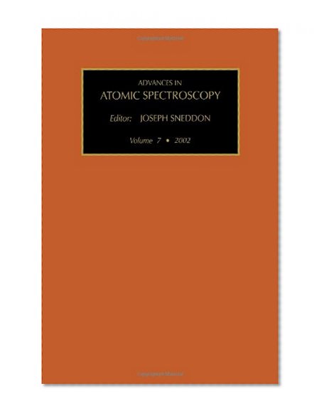 Advances in Atomic Spectroscopy (Vol. 7), Volume 7