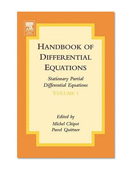 Handbook of Differential Equations:Stationary Partial Differential Equations