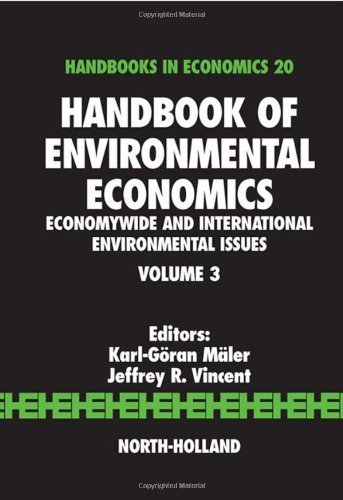 Handbook of Environmental Economics, Volume 3: Economywide and International Environmental Issues