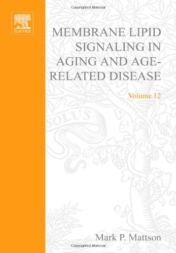 Membrane Lipid Signaling in Aging and Age-Related Disease (Volume 12) (Advances in Cell Aging and Gerontology, Volume 12)