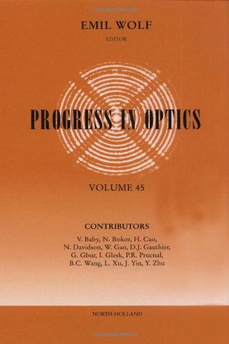 Progress in Optics, Vol. 45