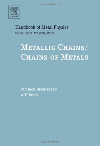 Metallic Chains/Chains of Metals (Handbook of Metal Physics)