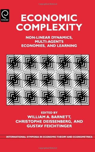 Economic Complexity, Volume 14: Non-linear Dynamics, Multi-agents Economies and Learning (International Symposia in Economic Theory and Econometrics)