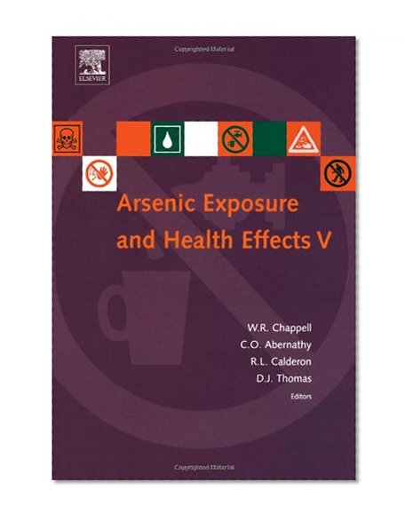 Arsenic Exposure and Health Effects V (Arsenic Exposure and Health Effects Series)