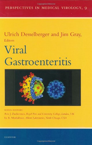 Viral Gastroenteritis, Volume 9 (Perspectives in Medical Virology)
