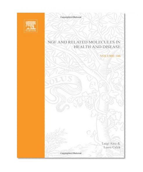 NGF and Related Molecules in Health and Disease, Volume 146 (Progress in Brain Research)