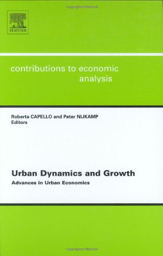 Urban Dynamics and Growth: Advances in Urban Economics, Volume 266 (Contributions to Economic Analysis)
