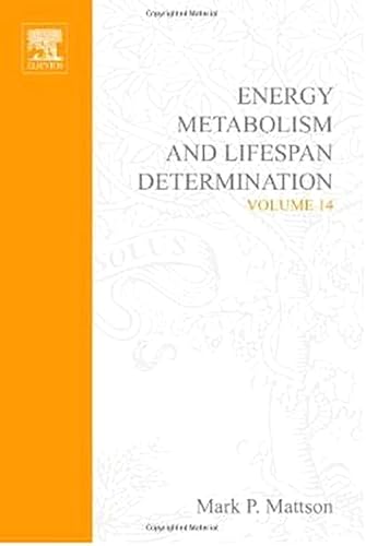Energy Metabolism and Lifespan Determination, Volume 14 (Advances in Cell Aging and Gerontology)