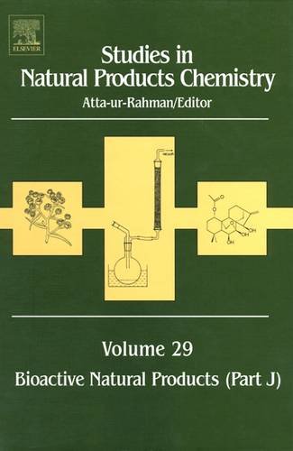 Studies in Natural Products Chemistry, Volume 29: Bioactive Natural Products (Part J)
