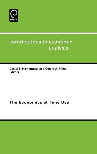 The Economics of Time Use, Volume 271 (Contributions to Economic Analysis) (Vol 271)