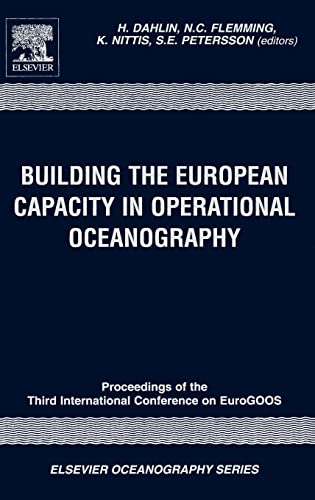 Building the European Capacity in Operational Oceanography, Volume 69: Proceedings 3rd EuroGOOS Conference (Elsevier Oceanography Series)