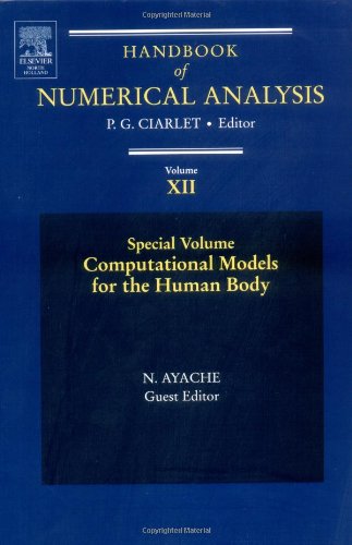 Computational Models for the Human Body: Special Volume (Handbook of Numerical Analysis)