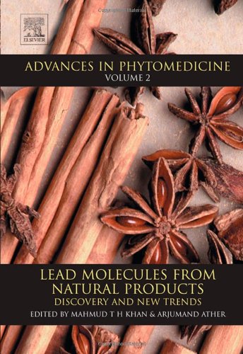 Lead Molecules from Natural Products, Volume 2: Discovery and New Trends (Advances in Phytomedicine)