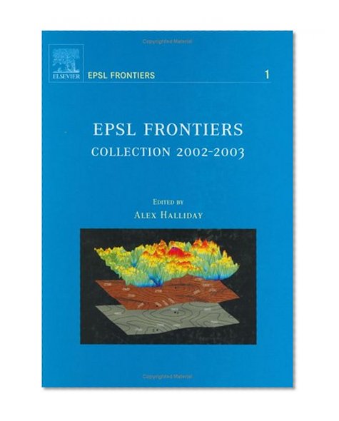 EPSL Frontiers, Volume 1: Collection 2002-2003 (Vol 1)