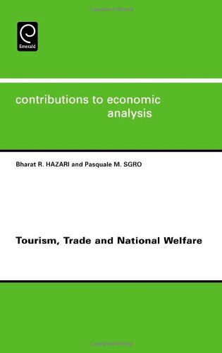 Tourism, Trade and National Welfare, Volume 265 (Contributions to Economic Analysis)