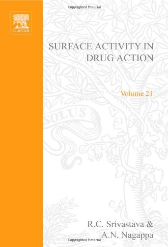 Surface Activity in Drug Action, Volume 21 (Studies in Interface Science)