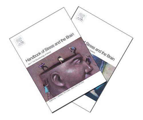 Handbook of Stress and the Brain (Two-Volume Set) (Techniques in the Behavioral and Neural Sciences)