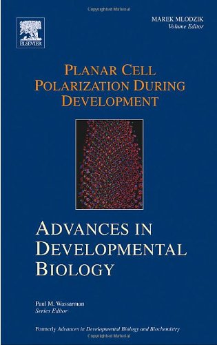 Advances in Developmental Biology, Volume 14: Planar Cell Polarization during Development