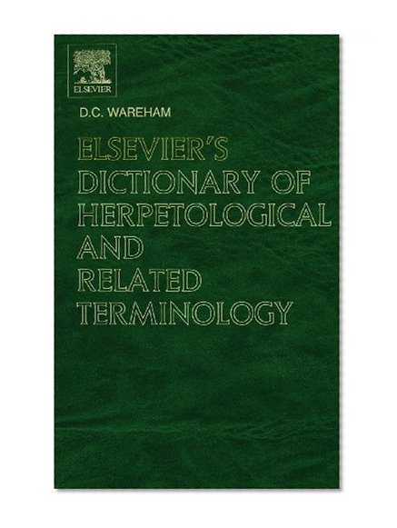 Elsevier's  Dictionary of Herpetological and Related Terminology