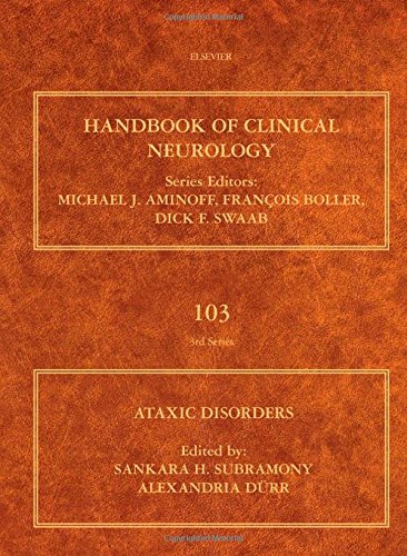 Ataxic Disorders: 103 (Handbook of Clinical Neurology Revised Series)