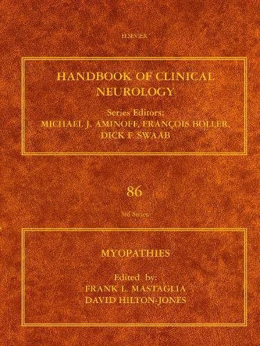 Myopathies, Vol. 86: Handbook of Clinical Neurology