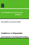 Coalitions in Oligopolies: An Introduction to the Sequential Procedures (Contributions to Economic Analysis)