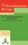 The Neuroendocrine Immune Network in Ageing: 4 (Neuroimmune Biology)