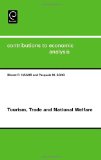 Tourism, Trade and National Welfare, Volume 265 (Contributions to Economic Analysis)