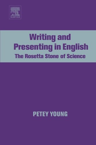 Writing and Presenting in English: The Rosetta Stone of Science