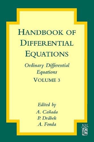 Handbook of Differential Equations: Ordinary Differential Equations, Volume 3