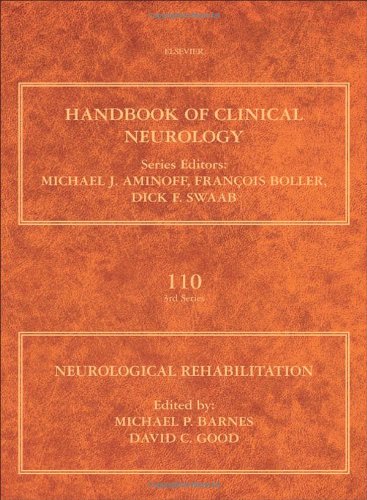 Neurological Rehabilitation, Volume 110: Handbook of Clinical Neurology