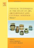 Physical Techniques in the Study of Art, Archaeology and Cultural Heritage (Volume 1)