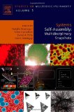 Systems Self-Assembly, Volume 5: Multidisciplinary Snapshots (Studies in Multidisciplinarity)