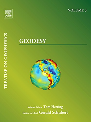 Geodesy: Treatise on Geophysics (Volume 3)