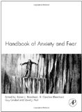 Handbook of Anxiety and Fear (Handbook of Behavioral Neuroscience)