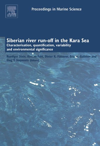 Siberian river run-off in the Kara Sea: Characterisation, quantification, variability, and environmental significance