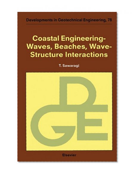 Coastal Engineering - Waves, Beaches, Wave-Structure Interactions