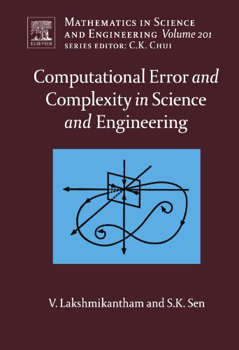 Computational Error and Complexity in Science and Engineering